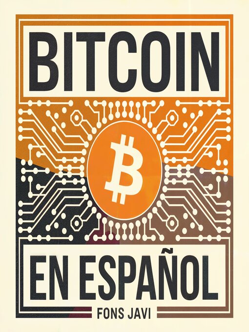 Title details for Bitcoin en Español by Fons Javi - Available